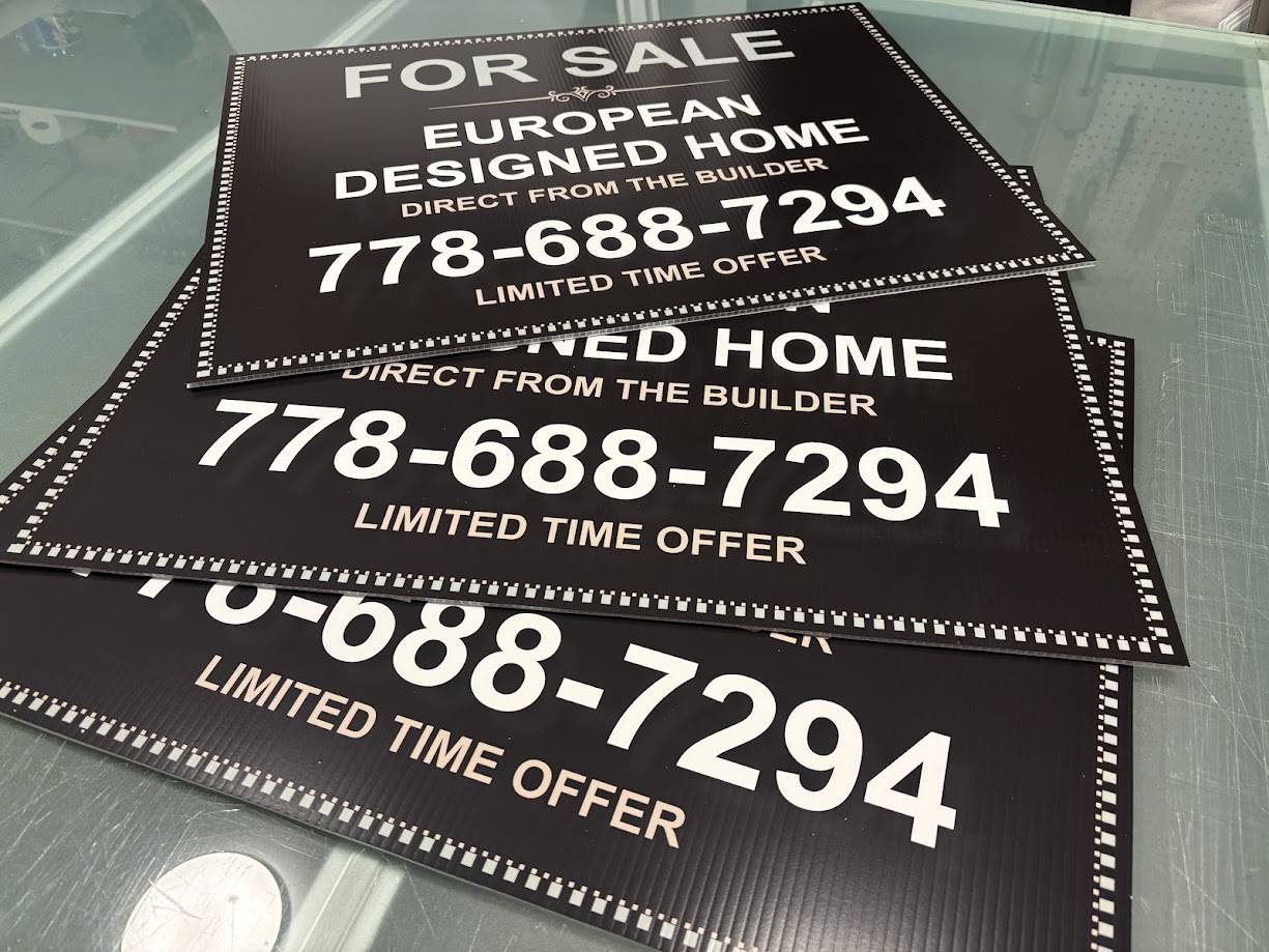 Advertising Coroplast Signs in Vancouver at competitive price