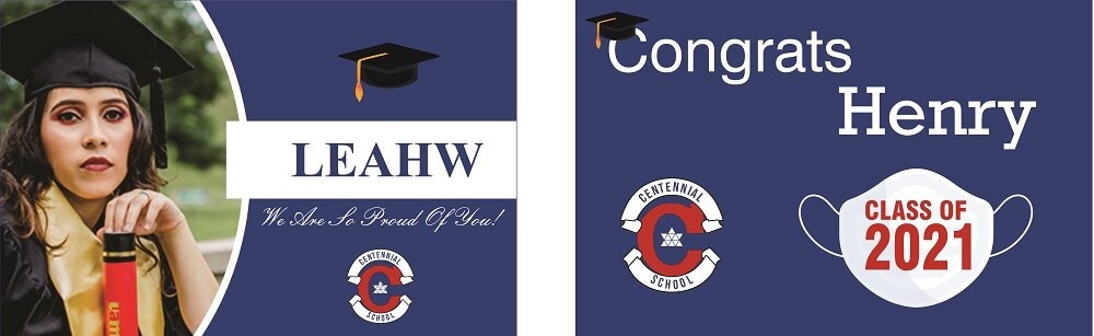 Graduation Signs Centennial School