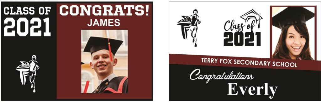 Graduation Signs Terry Fox School