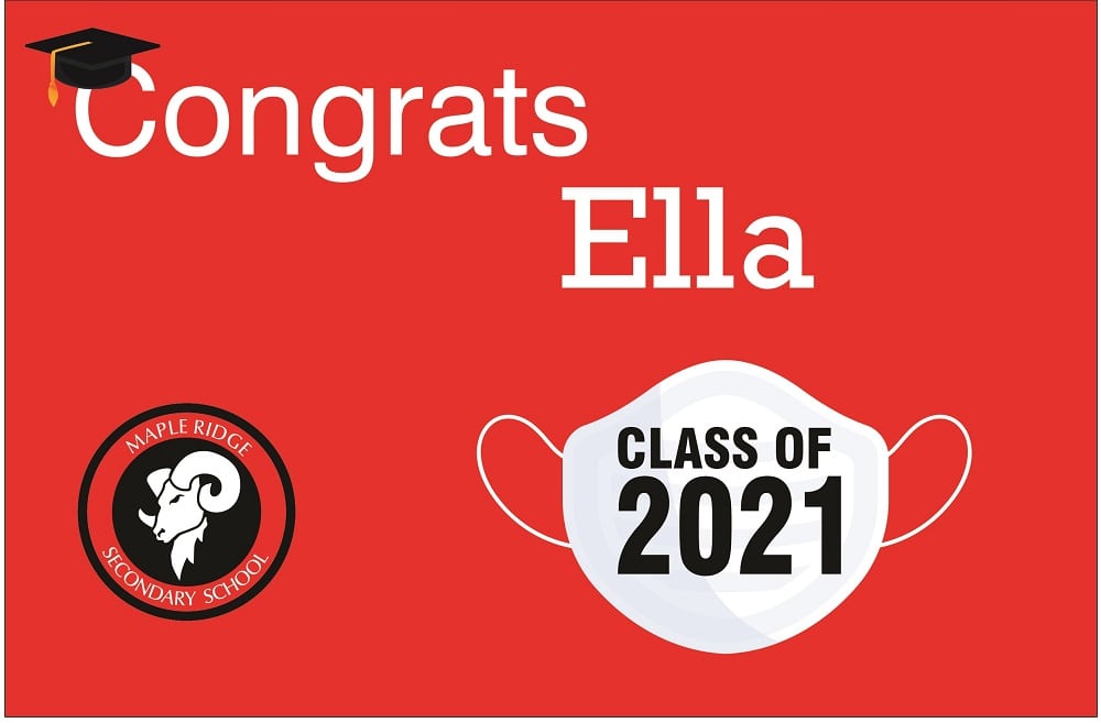 Congrats grad yard sign Maple Ridge Secondary School