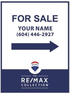 Remax collection for sale sign