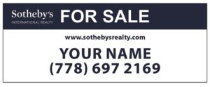 Sotheby's realty Condo Boards signs