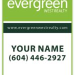 Evergreen West vertical house for sale sign