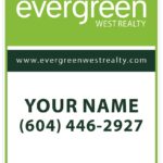 Evergreen West vertical house for sale sign