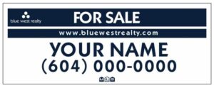 Blue West Realty condo foe sale signs