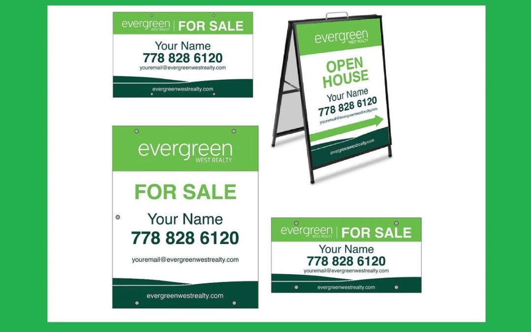 Evergreen West Realty Signs in a new design!