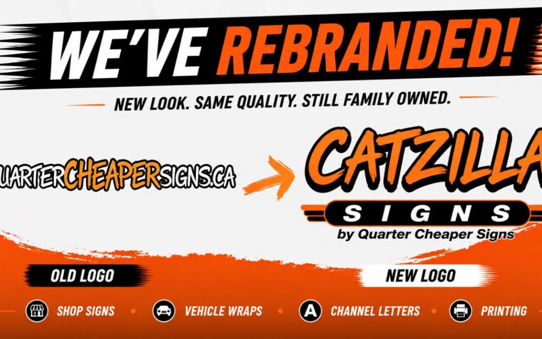 Quarter Cheaper Signs Is Now CATZILLA SIGNS